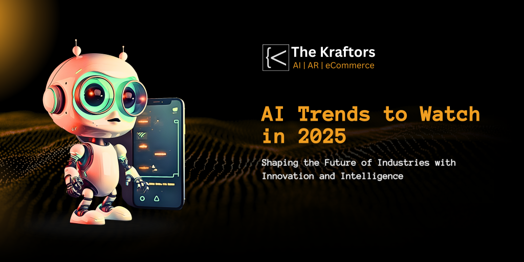 AI Trends to Watch in 2025