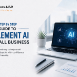 Step-by-Step Guide to Implement AI in Small Business