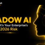 Shadow AI enterprise risk showing secure AI governance and data protection in 2026